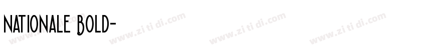 Nationale Bold字体转换